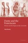 Dante and the Franciscans : Poverty and the Papacy in the 'Commedia' - Book