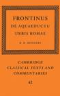 Frontinus: De Aquaeductu Urbis Romae - Book