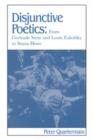 Disjunctive Poetics : From Gertrude Stein and Louis Zukofsky to Susan Howe - Book