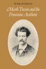 Mark Twain and the Feminine Aesthetic - Book