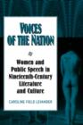 Voices of the Nation : Women and Public Speech in Nineteenth-Century American Literature and Culture - Book