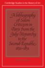 A Bibliography of Salon Criticism in Paris from the July Monarchy to the Second Republic, 1831-1851: Volume 2 - Book