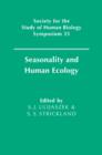 Seasonality and Human Ecology - Book