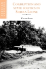 Corruption and State Politics in Sierra Leone - Book