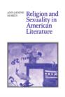 Religion and Sexuality in American Literature - Book