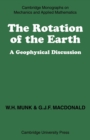 The Rotation of the Earth : A Geophysical Discussion - Book