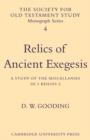 Relics of Ancient Exegesis : A Study of the Miscellanies in 3 Reigns 2 - Book