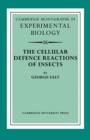 The Cellular Defence Reactions of Insects - Book