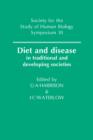 Diet and Disease : In Traditional and Developing Societies - Book