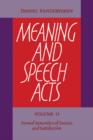 Meaning and Speech Acts: Volume 2, Formal Semantics of Success and Satisfaction - Book