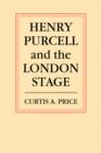 Henry Purcell and the London Stage - Book
