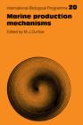 Marine Production Mechanisms - Book