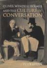 Oliver Wendell Holmes and the Culture of Conversation - Book