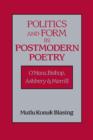Politics and Form in Postmodern Poetry : O'Hara, Bishop, Ashbery, and Merrill - Book