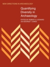 Quantifying Diversity in Archaeology - Book