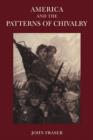 America and the Patterns of Chivalry - Book