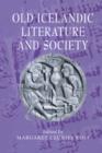 Old Icelandic Literature and Society - Book