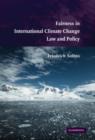 Fairness in International Climate Change Law and Policy - Book