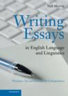 Writing Essays in English Language and Linguistics : Principles, Tips and Strategies for Undergraduates - Book
