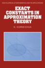 Exact Constants in Approximation Theory - Book