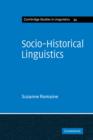 Socio-Historical Linguistics : Its Status and Methodology - Book