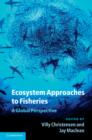 Ecosystem Approaches to Fisheries : A Global Perspective - Book