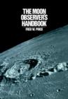 The Moon Observer's Handbook - Book