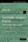 Twentieth-Century English : History, Variation and Standardization - Book