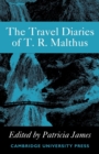 The Travel Diaries of Thomas Robert Malthus - Book