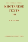Indo-Scythian Studies : Being Khotanese Texts Volume VII - Book