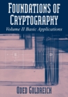 Foundations of Cryptography: Volume 2, Basic Applications - Book