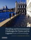 Flooding and Environmental Challenges for Venice and its Lagoon : State of Knowledge - Book
