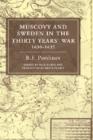 Muscovy and Sweden in the Thirty Years' War 1630-1635 - Book
