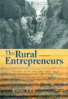 The Rural Entrepreneurs : A History of the Stock and Station Agent Industry in Australia and New Zealand - Book