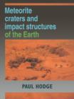 Meteorite Craters and Impact Structures of the Earth - Book
