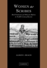 Women as Scribes : Book Production and Monastic Reform in Twelfth-Century Bavaria - Book