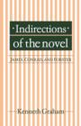 Indirections of the Novel : James, Conrad, and Forster - Book