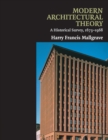 Modern Architectural Theory : A Historical Survey, 1673-1968 - Book