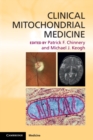 Clinical Mitochondrial Medicine - Book