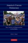 America's Uneven Democracy : Race, Turnout, and Representation in City Politics - Book