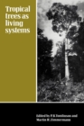 Tropical Trees as Living Systems - Book