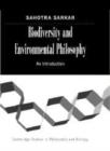 Biodiversity and Environmental Philosophy : An Introduction - Book