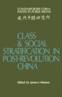 Class and Social Stratification in Post-Revolution China - Book