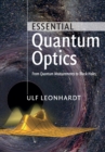Essential Quantum Optics : From Quantum Measurements to Black Holes - Book