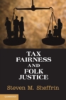 Tax Fairness and Folk Justice - Book