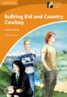 Bullring Kid and Country Cowboy Level 4 Intermediate American English - Book