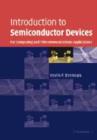 Introduction to Semiconductor Devices : For Computing and Telecommunications Applications - Book