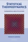 Statistical Thermodynamics : Fundamentals and Applications - Book