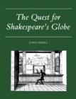 The Quest for Shakespeare's Globe - Book