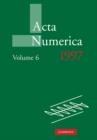 Acta Numerica 1997: Volume 6 - Book